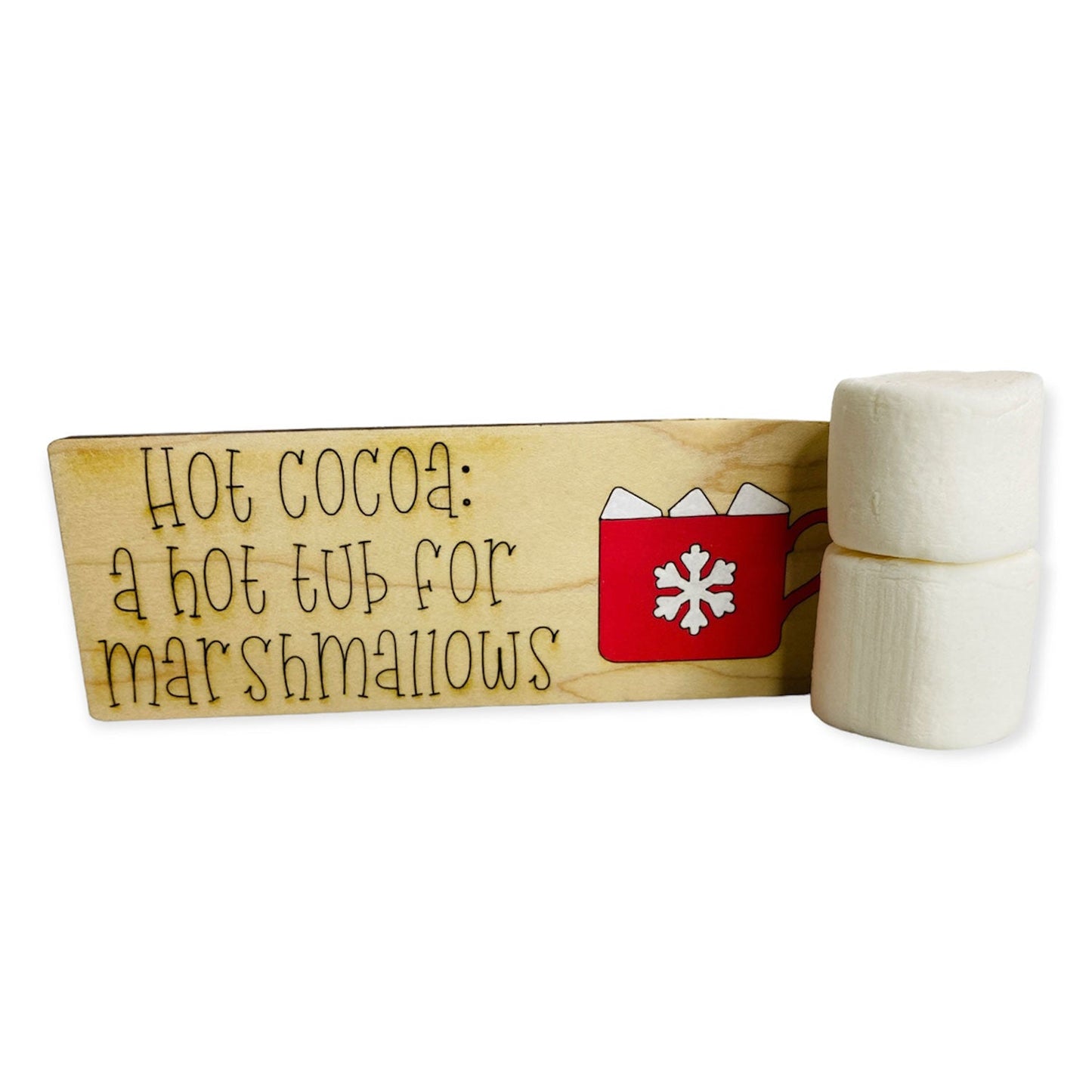 Hot Cocoa Marshmallow Hot Tub Funny Coffee Bar Shelf Sitter Sign
